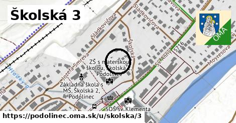 Školská 3, Podolínec