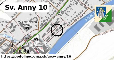 Sv. Anny 10, Podolínec