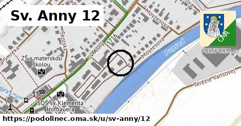 Sv. Anny 12, Podolínec