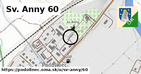 Sv. Anny 60, Podolínec