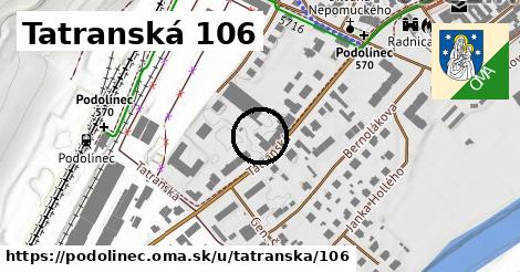 Tatranská 106, Podolínec