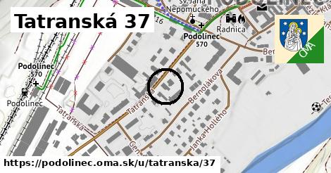 Tatranská 37, Podolínec