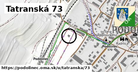 Tatranská 73, Podolínec