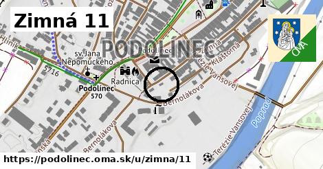 Zimná 11, Podolínec