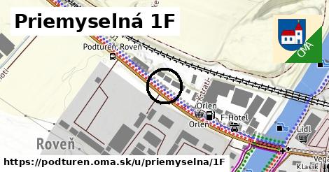 Priemyselná 1F, Podtureň