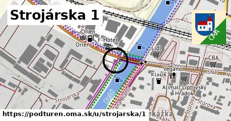 Strojárska 1, Podtureň