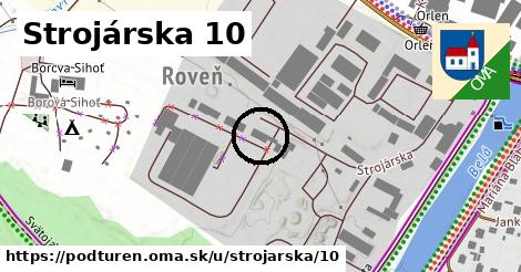 Strojárska 10, Podtureň