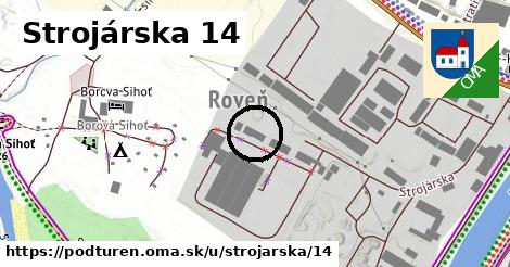 Strojárska 14, Podtureň