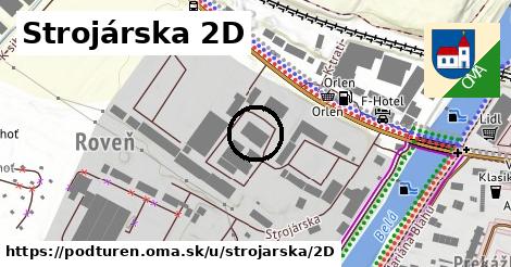 Strojárska 2D, Podtureň