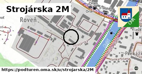 Strojárska 2M, Podtureň
