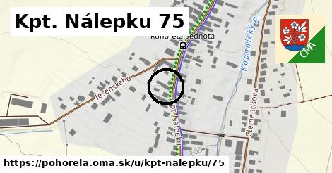 Kpt. Nálepku 75, Pohorelá