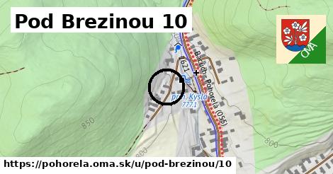 Pod Brezinou 10, Pohorelá