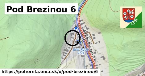 Pod Brezinou 6, Pohorelá