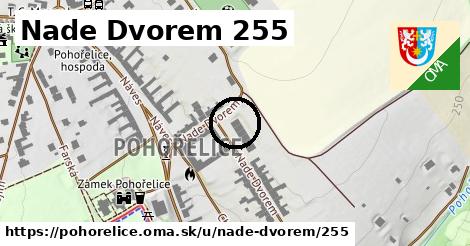 Nade Dvorem 255, Pohořelice