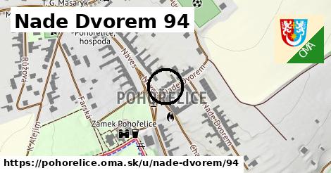 Nade Dvorem 94, Pohořelice