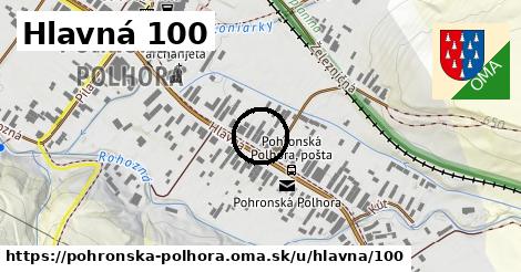 Hlavná 100, Pohronská Polhora