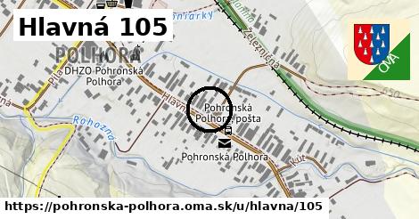 Hlavná 105, Pohronská Polhora