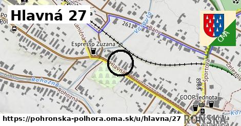 Hlavná 27, Pohronská Polhora