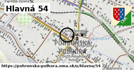 Hlavná 54, Pohronská Polhora