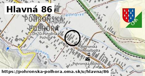 Hlavná 86, Pohronská Polhora