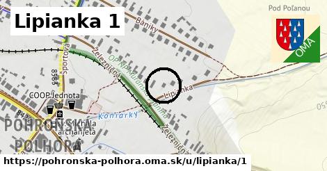 Lipianka 1, Pohronská Polhora