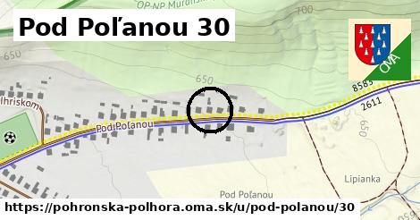 Pod Poľanou 30, Pohronská Polhora