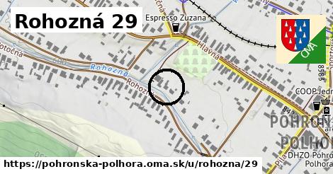 Rohozná 29, Pohronská Polhora