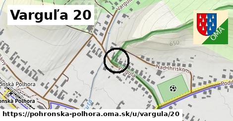 Varguľa 20, Pohronská Polhora
