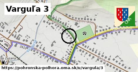 Varguľa 3, Pohronská Polhora