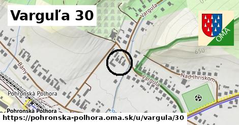 Varguľa 30, Pohronská Polhora