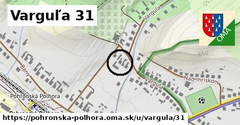 Varguľa 31, Pohronská Polhora