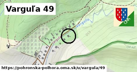 Varguľa 49, Pohronská Polhora