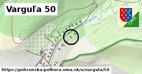 Varguľa 50, Pohronská Polhora
