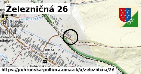 Železničná 26, Pohronská Polhora