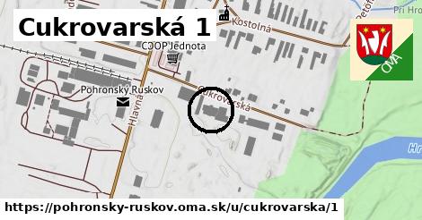 Cukrovarská 1, Pohronský Ruskov