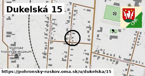 Dukelská 15, Pohronský Ruskov