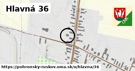 Hlavná 36, Pohronský Ruskov