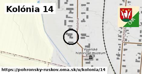 Kolónia 14, Pohronský Ruskov