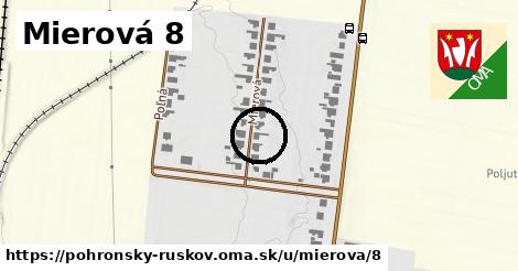 Mierová 8, Pohronský Ruskov