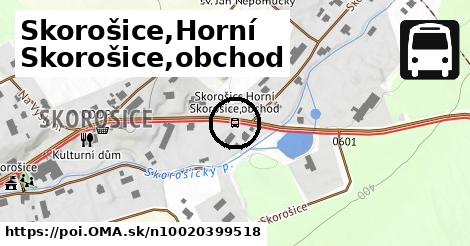 Skorošice,Horní Skorošice,obchod