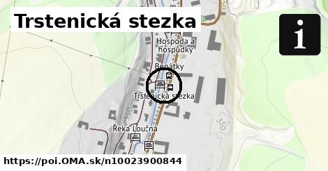 Trstenická stezka