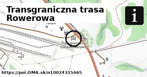 Transgraniczna trasa Rowerowa