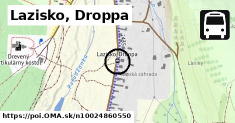 Lazisko, Droppa