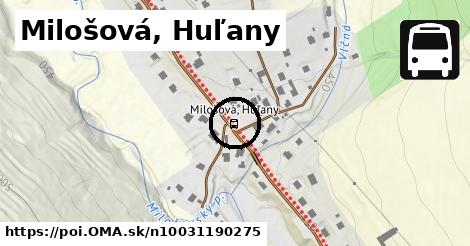 Milošová, Huľany