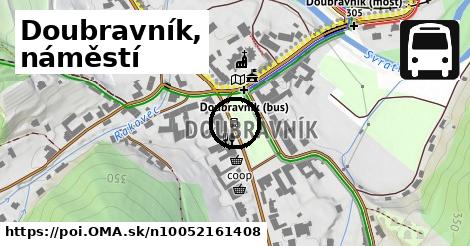 Doubravník, náměstí