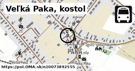 Veľká Paka, kostol