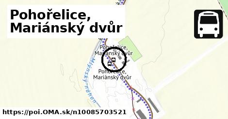 Pohořelice, Mariánský dvůr