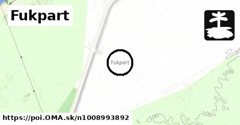 Fukpart