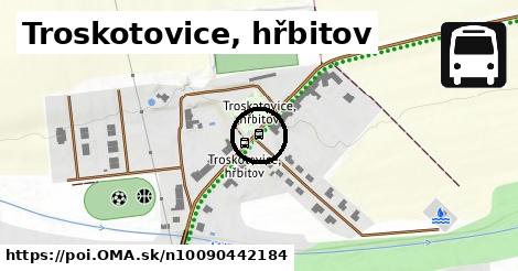 Troskotovice, hřbitov