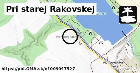 Pri starej Rakovskej